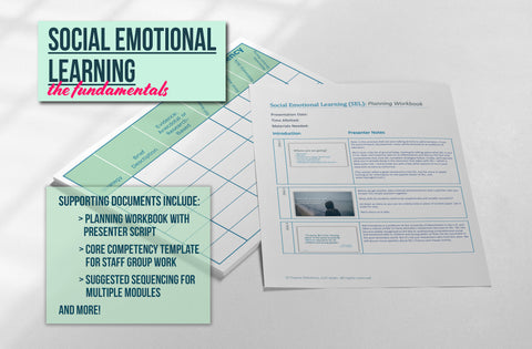 Social Emotional Learning: The Fundamentals